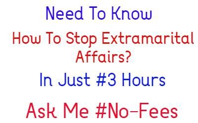 How to Stop Extramarital Affairs